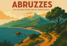 À la découverte des Abruzzes : un voyage entre mer et montagnes
